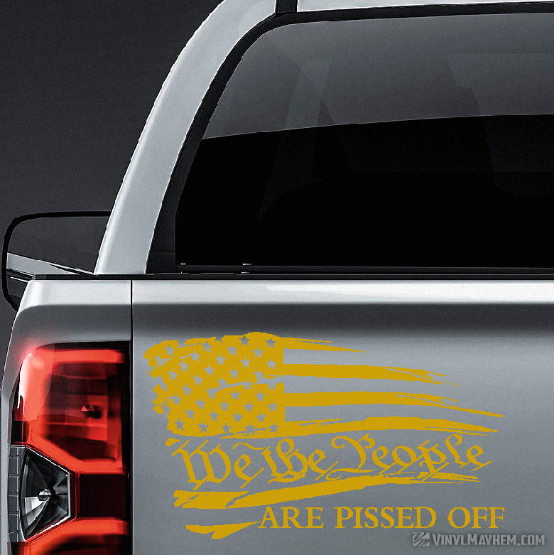 American Flag We the People Are Pissed Off distressed waving vinyl sticker