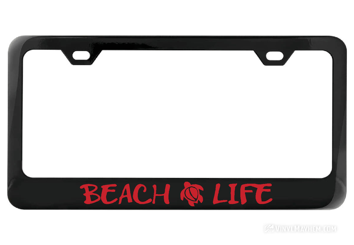 Beach Life black license plate frame