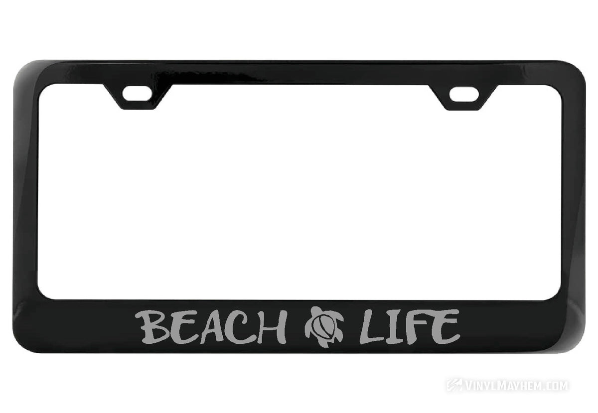 Beach Life black license plate frame