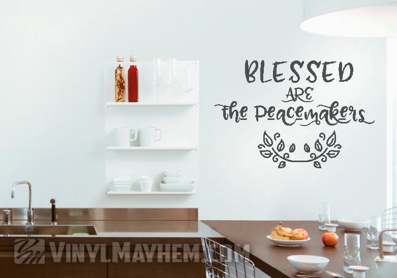 Blessed Are The Peacemakers vinyl sticker