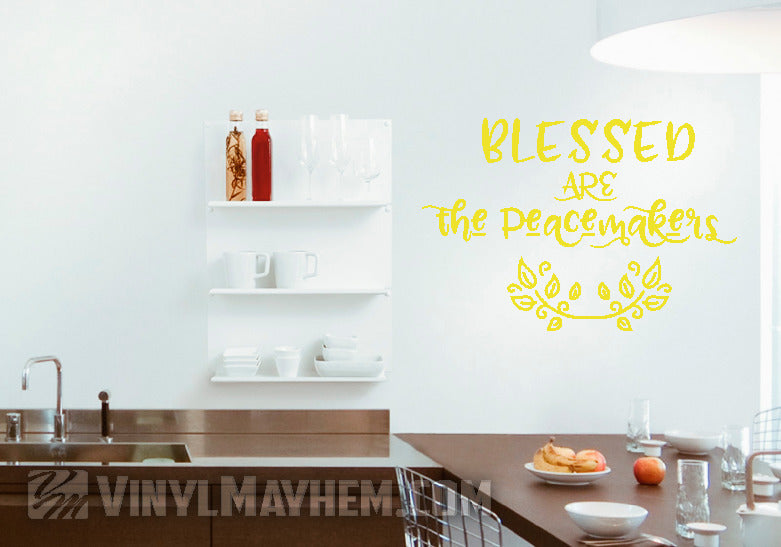 Blessed Are The Peacemakers vinyl sticker in CA