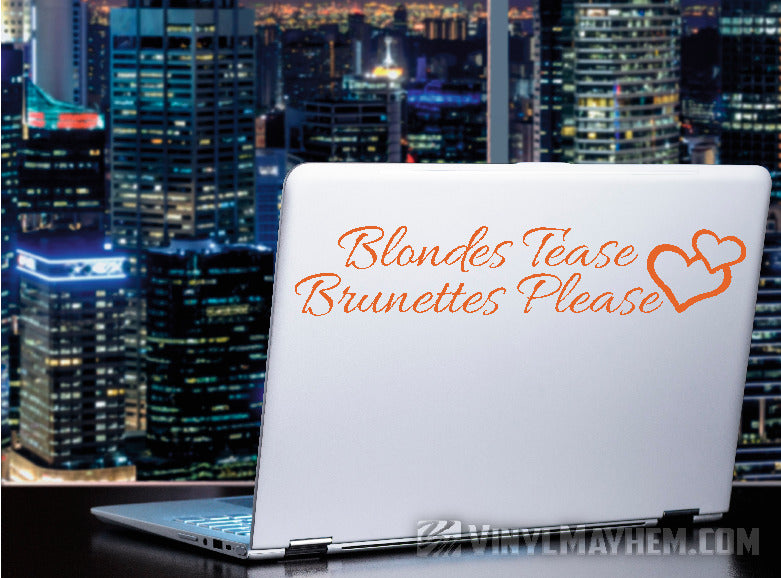 Blondes Tease Brunettes Please vinyl sticker online