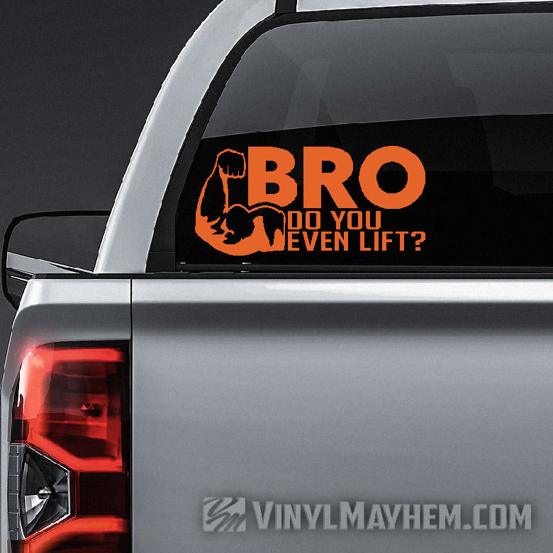 BRO Do you even lift vinyl sticker