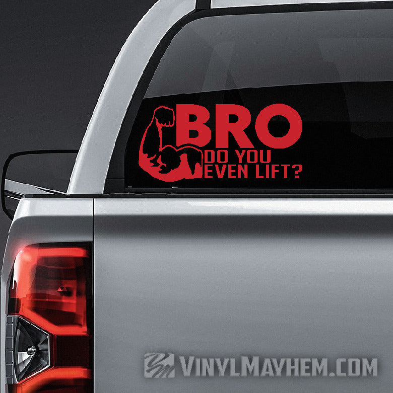 BRO Do you even lift vinyl stickers