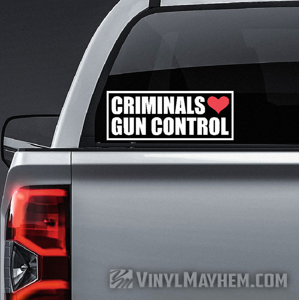 Criminals Love Gun Control sticker | 2nd Amendment Decals - Vinyl Mayhem