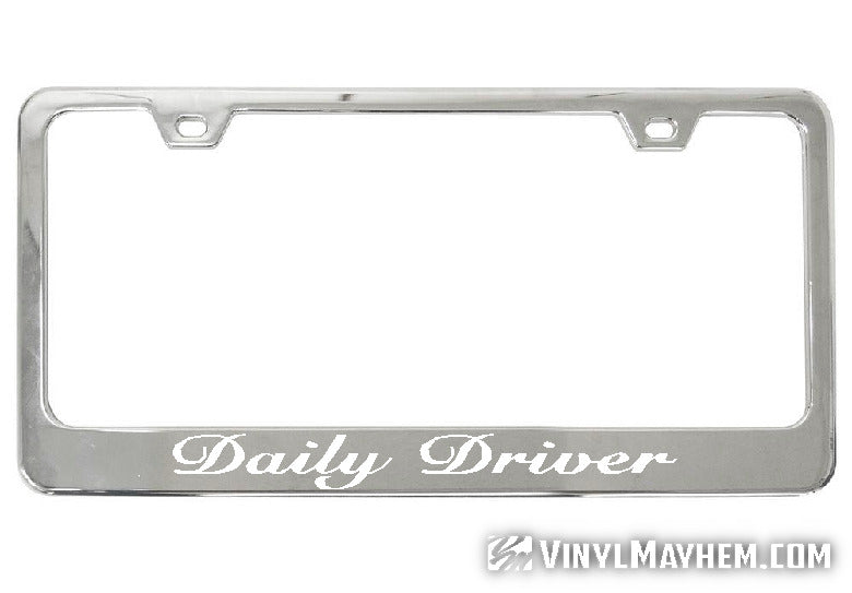 Daily Driver chrome license plate frame