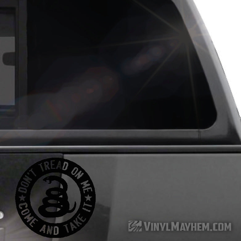 Don&#39;t Tread On Me Come And take It circle vinyl stickers