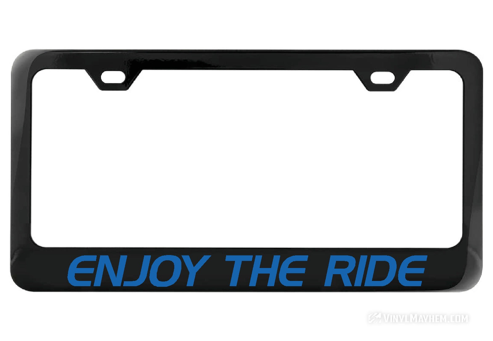 Enjoy The Ride black license plate frame