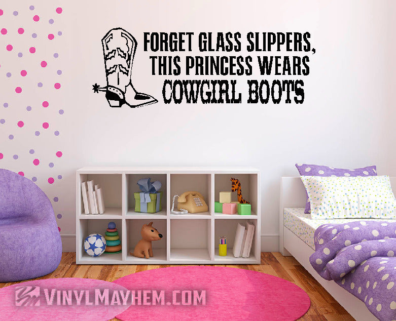Forget Glass Slippers This Princess Wears Cowgirl Boots vinyl sticker