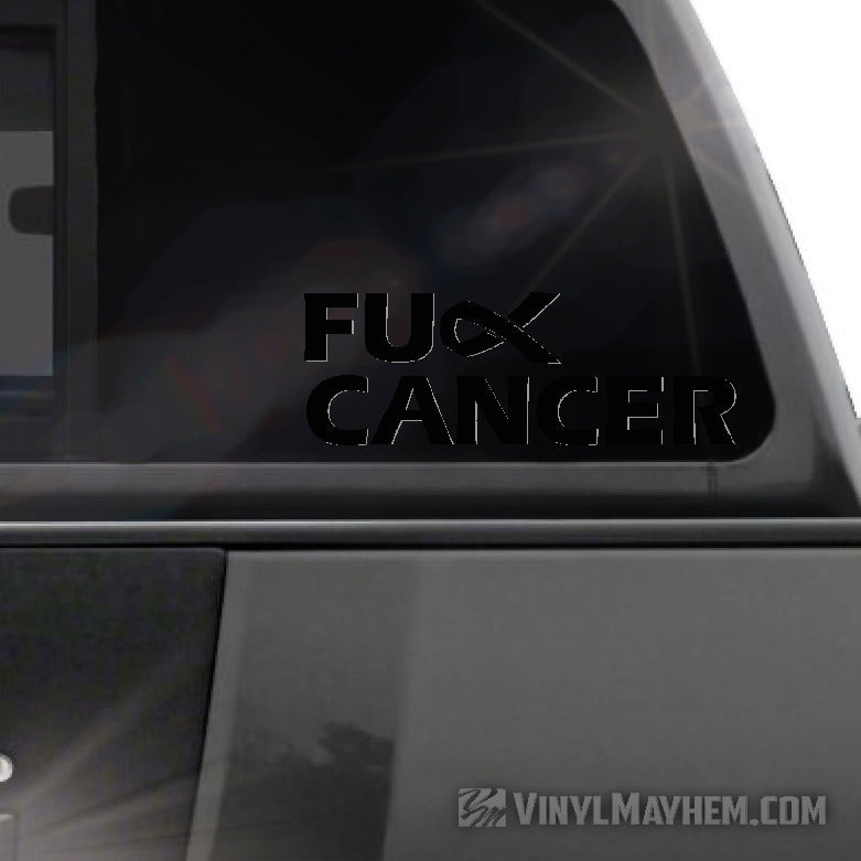 FU** Cancer vinyl sticker