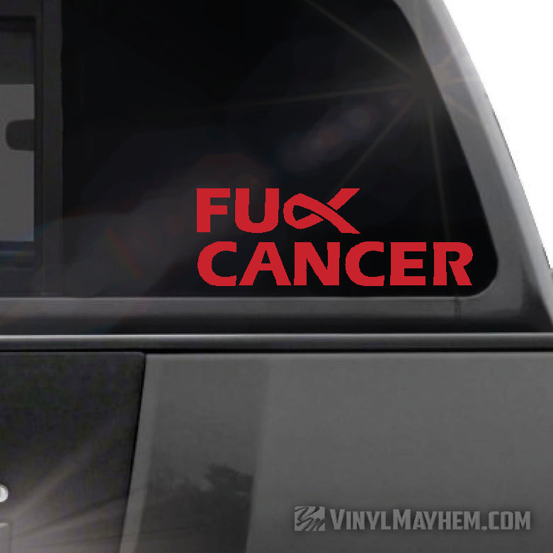 FU** Cancer vinyl sticker