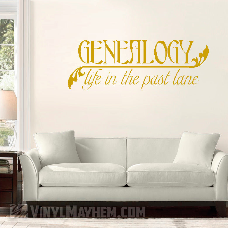 Genealogy life in the past lane vinyl sticker