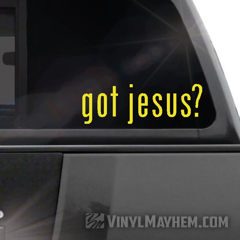 Got Jesus vinyl sticker