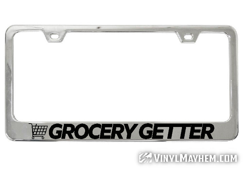 Grocery Getter chrome license plate frame