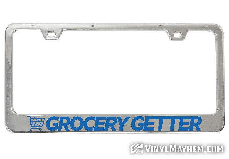 Grocery Getter chrome license plate frame