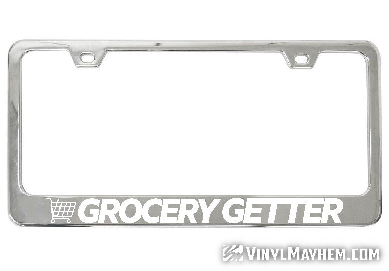 Grocery Getter chrome license plate frame