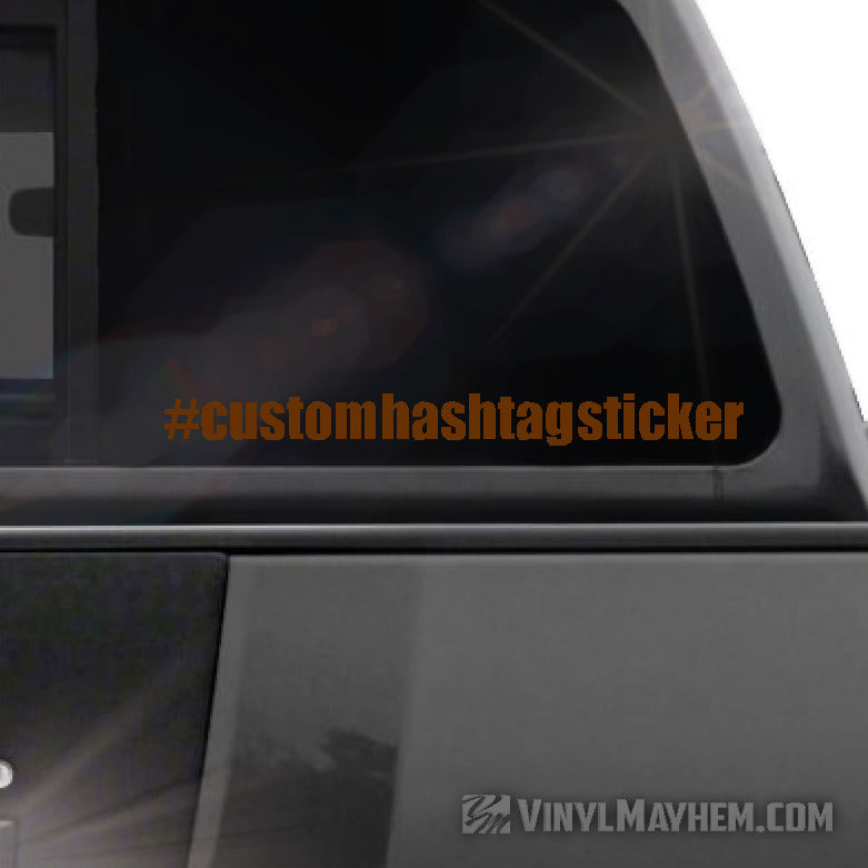 Hashtag custom font text vinyl sticker