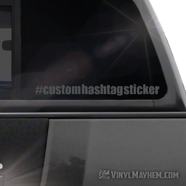 Hashtag custom font text vinyl sticker