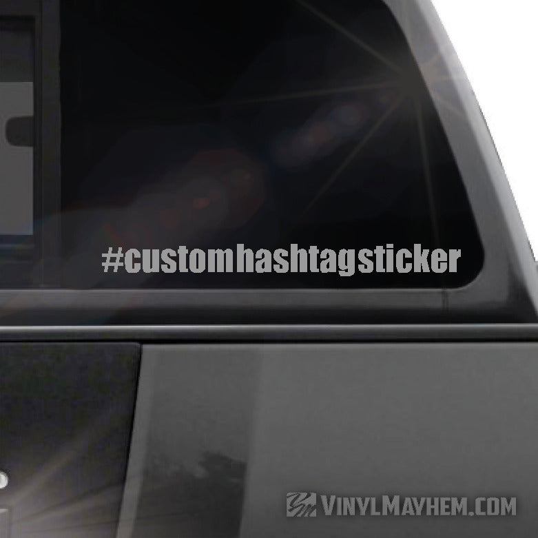 Hashtag custom font text vinyl sticker