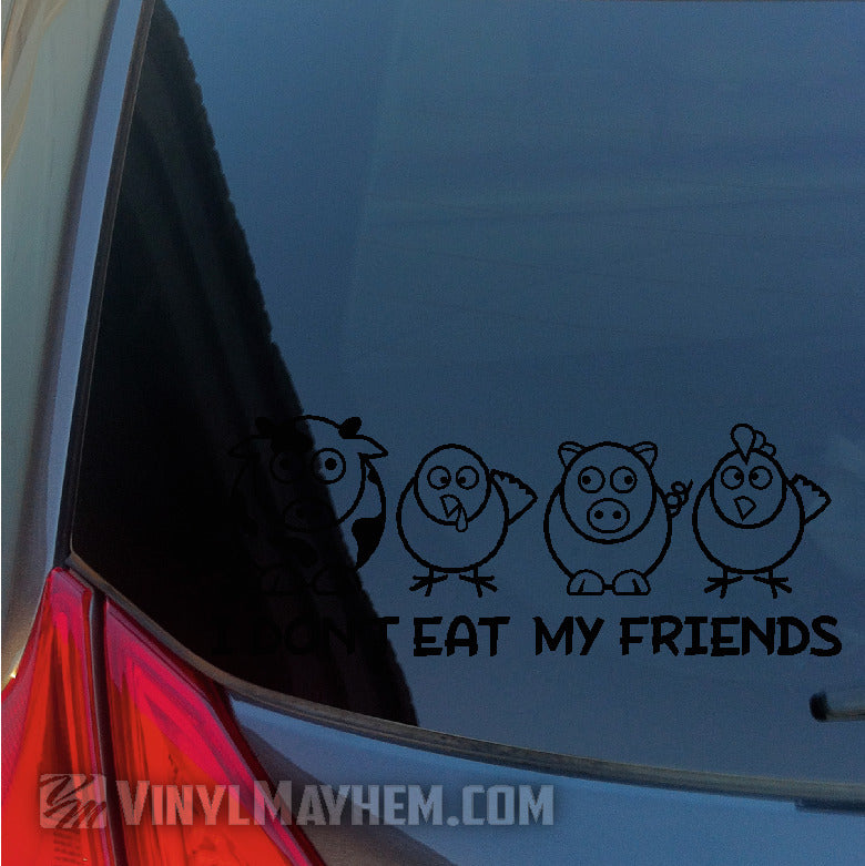I Don&#39;t Eat My Friends vinyl sticker