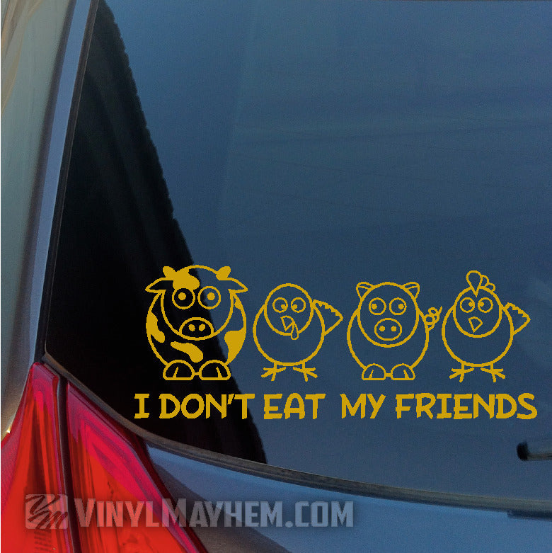 I Don&#39;t Eat My Friends vinyl sticker