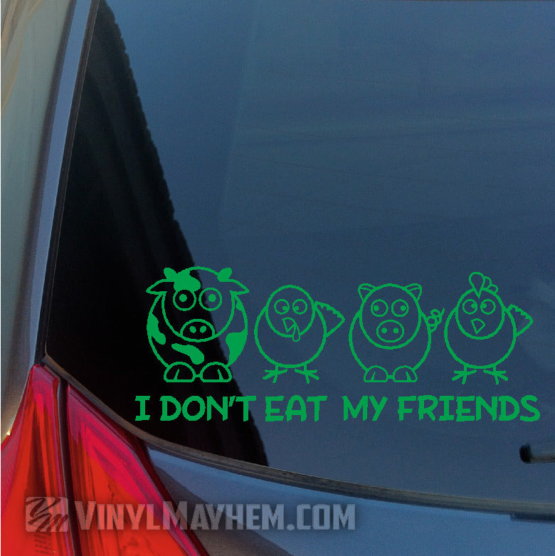 I Don&#39;t Eat My Friends vinyl sticker