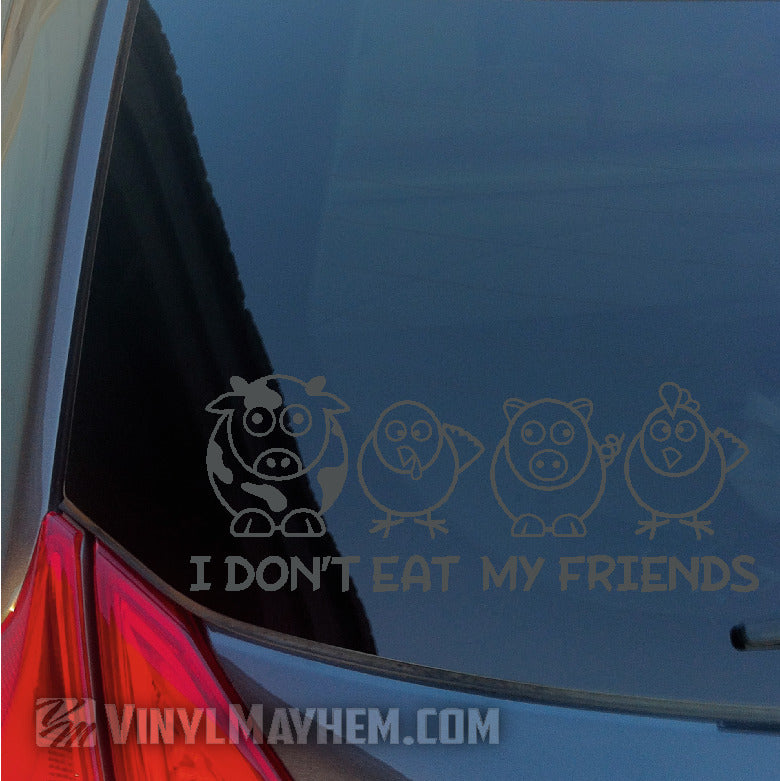I Don&#39;t Eat My Friends vinyl sticker