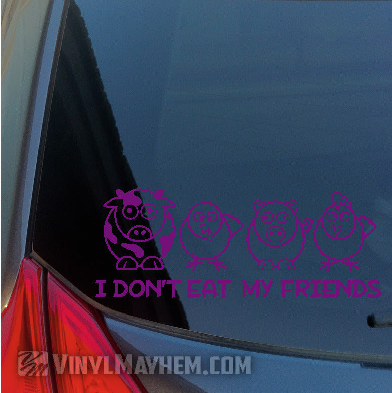 I Don&#39;t Eat My Friends vinyl sticker
