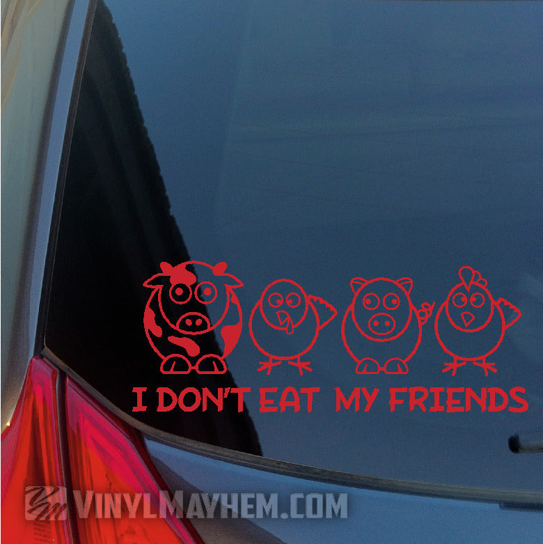 I Don&#39;t Eat My Friends vinyl sticker