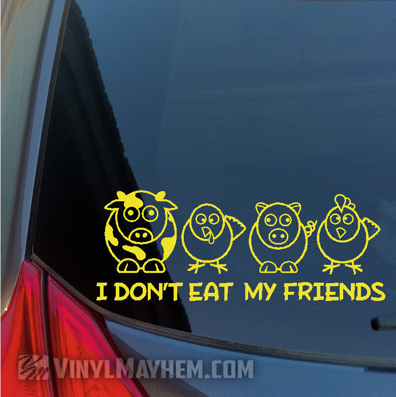 I Don&#39;t Eat My Friends vinyl sticker