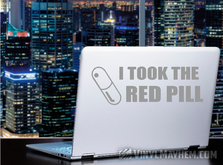 I Took the Red Pill vinyl sticker