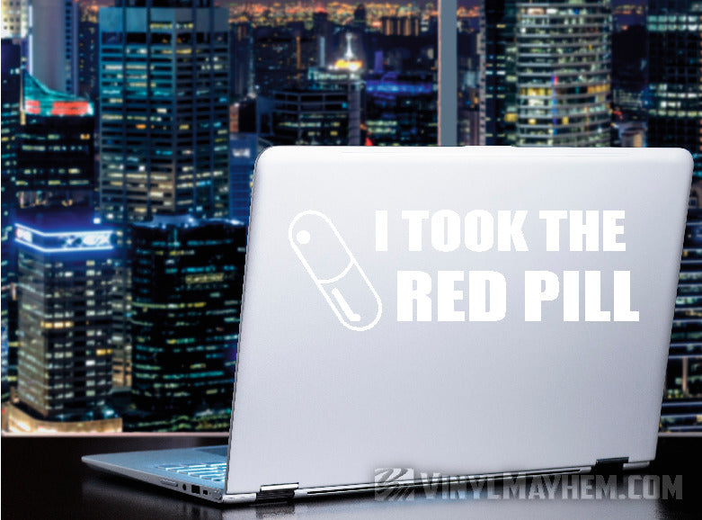 I Took the Red Pill vinyl sticker