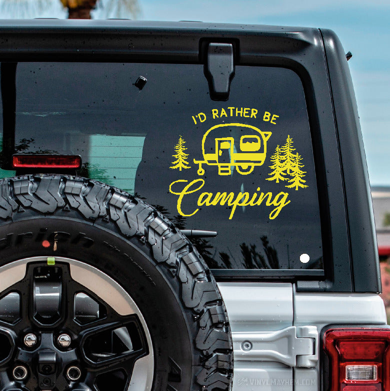 I&#39;d Rather Be Camping RV vinyl sticker