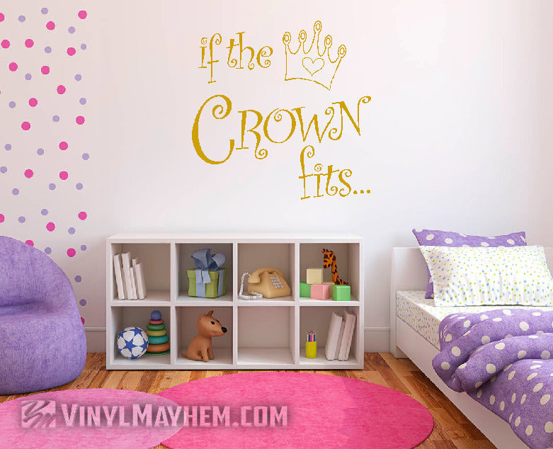 If the Crown Fits two-color vinyl sticker