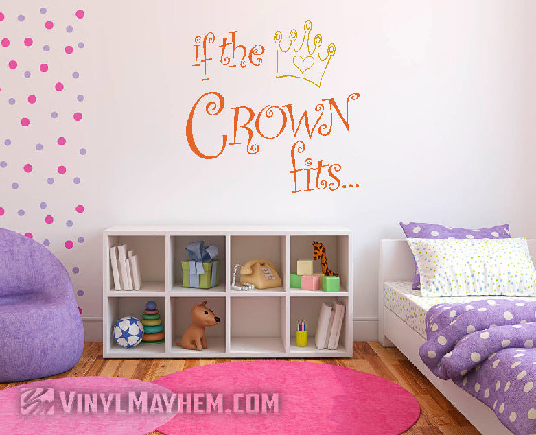 If the Crown Fits two-color vinyl sticker