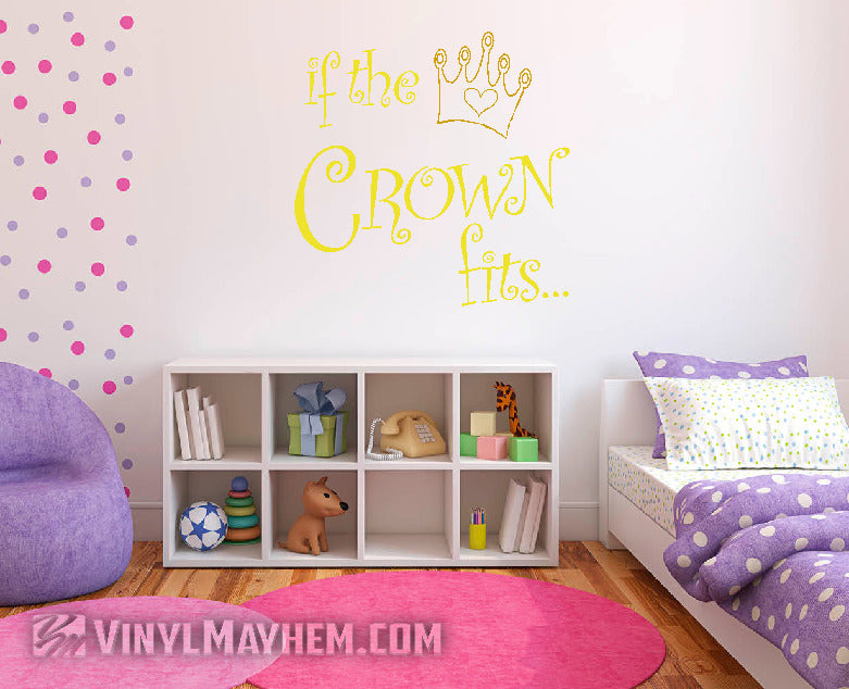 If the Crown Fits two-color vinyl sticker