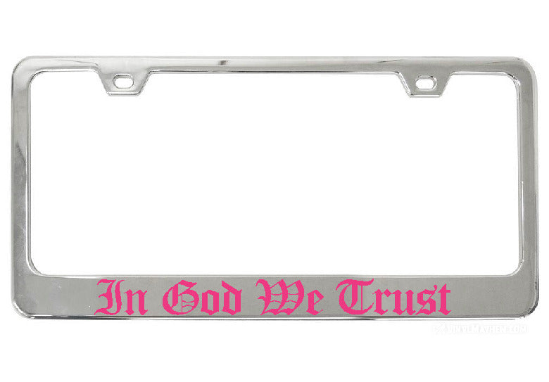 In God We Trust chrome license plate frame