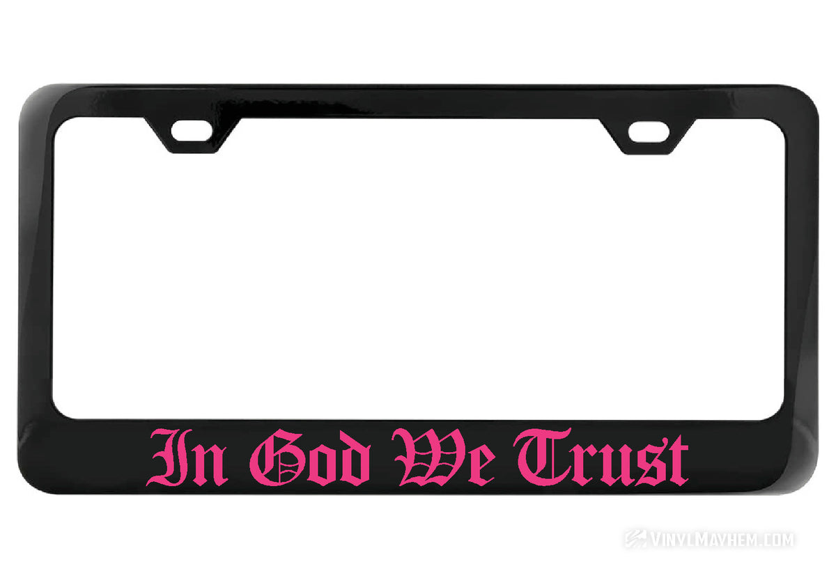 In God We Trust black license plate frame