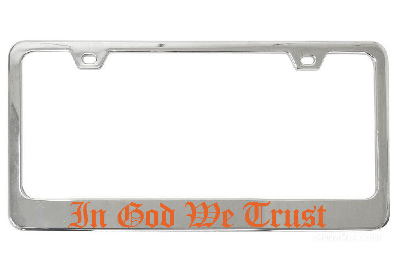 In God We Trust chrome license plate frame