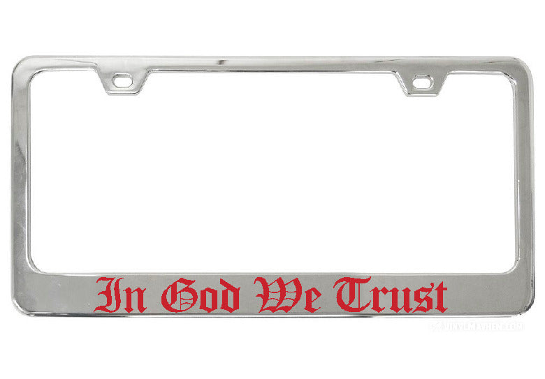 In God We Trust chrome license plate frame