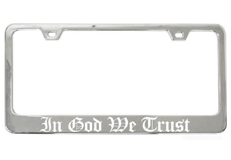 In God We Trust chrome license plate frame