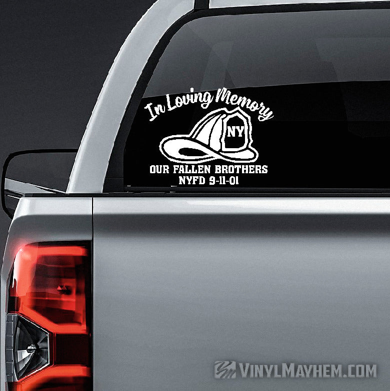 In Loving Memory of Our Fallen Brothers FDNY 9-11-01 vinyl sticker