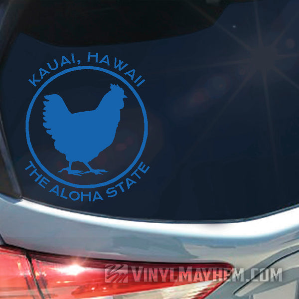 Hawaii Kauai The Aloha State chicken vinyl sticker - Vinyl Mayhem