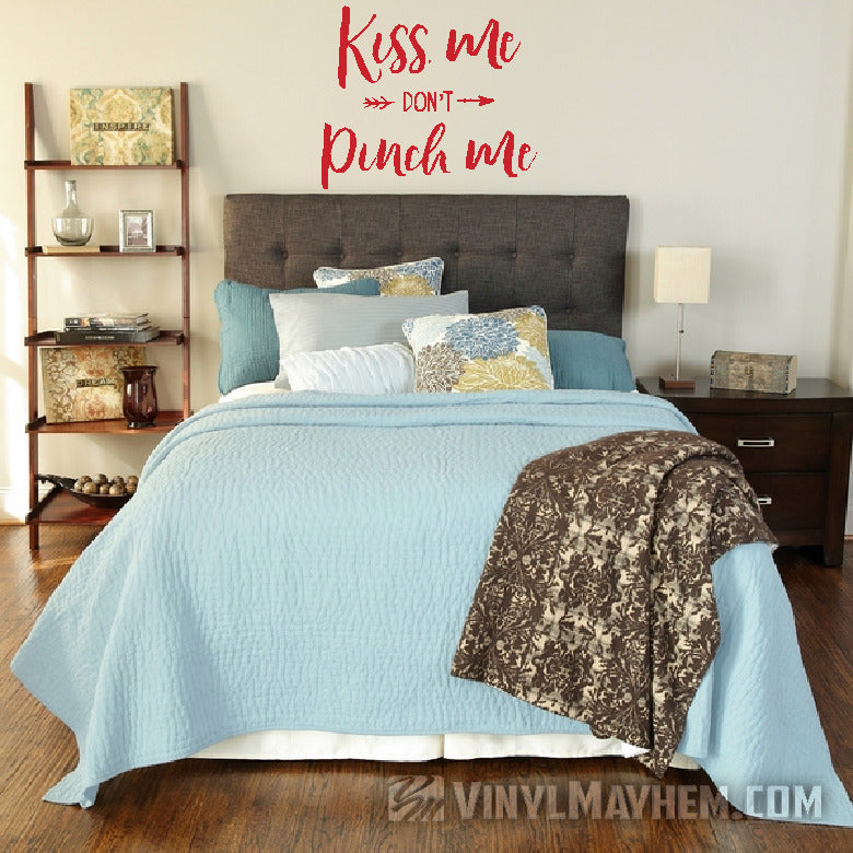 Kiss Me Don&#39;t Pinch Me Irish vinyl sticker