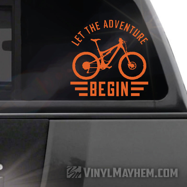 Let The Adventure Begin Mountain Biking vinyl sticker