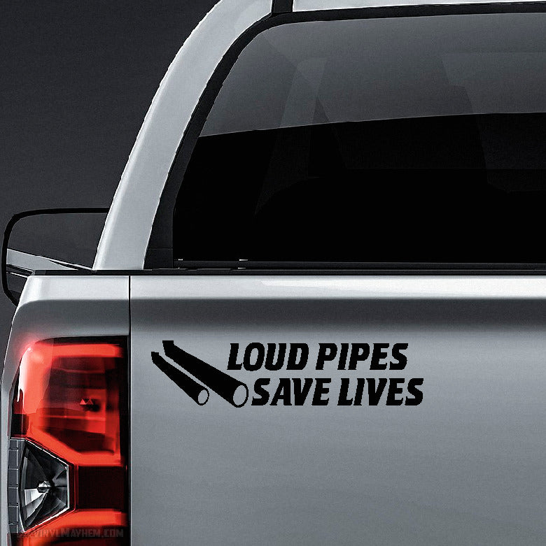 Motorcycle Loud Pipes Save Lives vinyl sticker