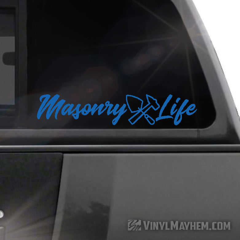 Masonry Life vinyl sticker