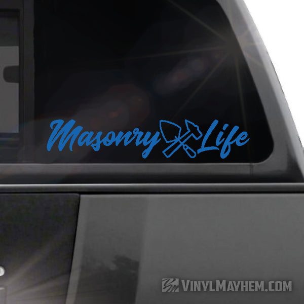 Masonry Life vinyl sticker - Vinyl Mayhem