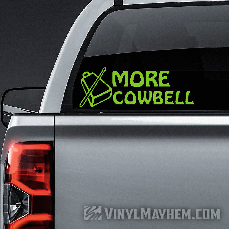 More Cowbell vinyl sticker