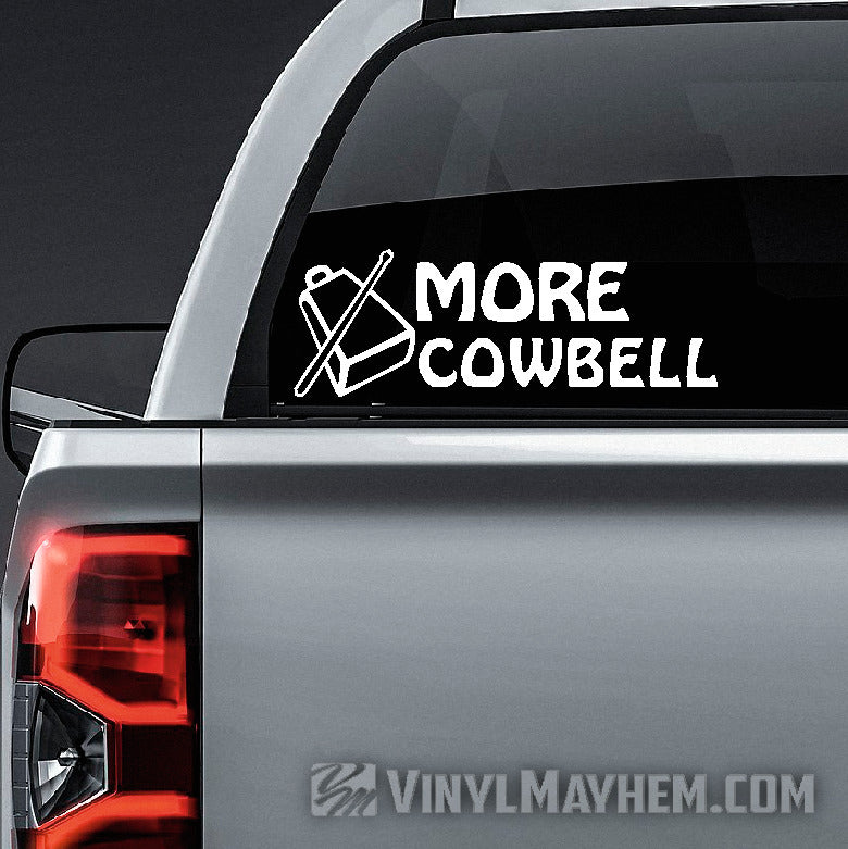 More Cowbell vinyl sticker